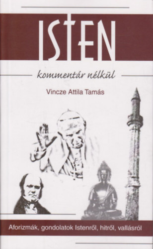 Isten komment�r n�lk�l