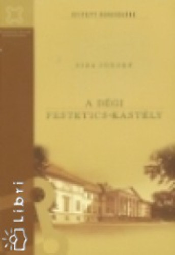 A dgi Festetics-kastly