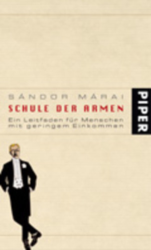 Mrai Sndor - Schule Der Armen