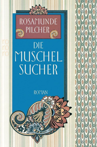 Rosamunde Pilcher - Die Muschelsucher