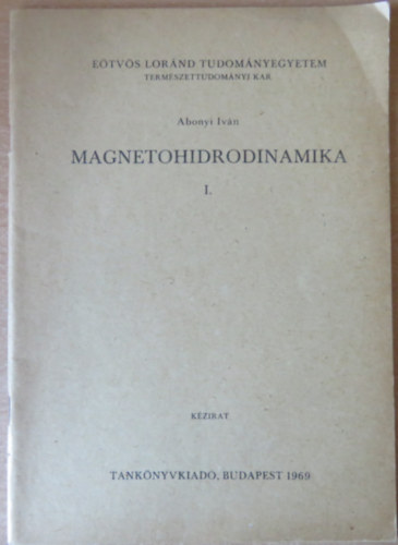 Magnetohidrodinamika I.
