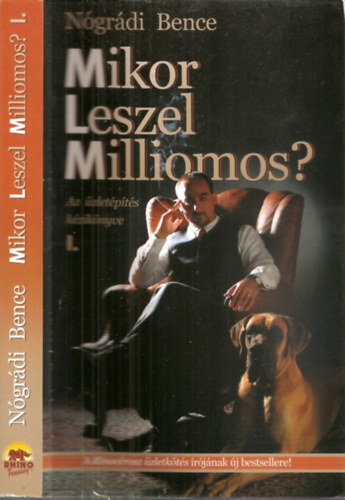 Mikor leszel milliomos? I. - Az zletpts kziknyve kezdknek s jrakezdknek