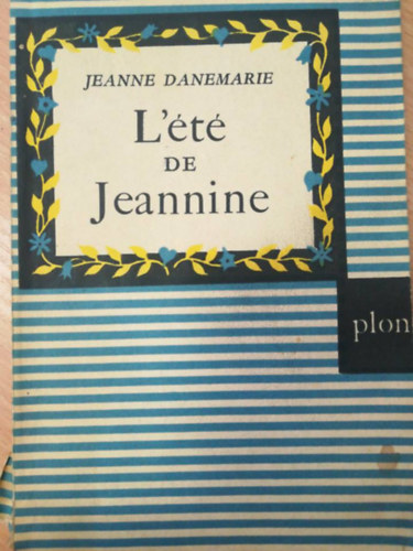 Jeanne Danemarie - L't de Jeannine