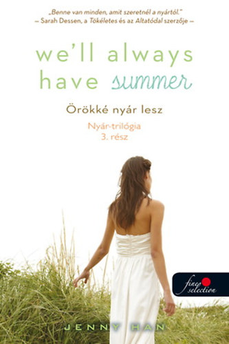 Well Always Have Summer - �r�kk� ny�r lesz (Ny�r tril�gia 3.)