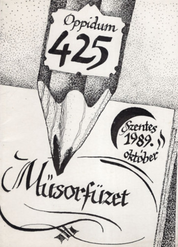 Oppidum Szentes 425 - M�sorf�zet  1989. okt�ber