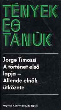 A trtnet els lapja-Allende elnk tkzete (tnyek s tank)