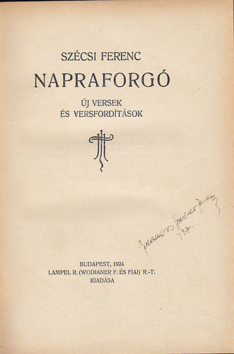 Szcsi Ferenc - Napraforg - j versek s versfordtsok