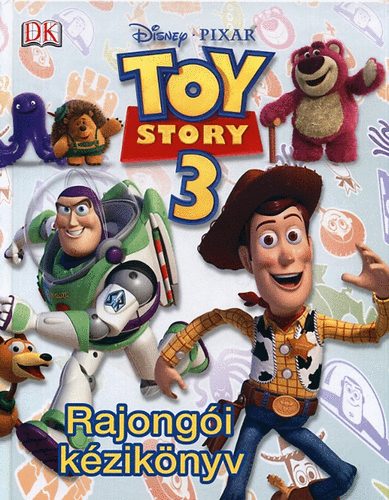 Toy Story 3. - Rajongi kziknyv