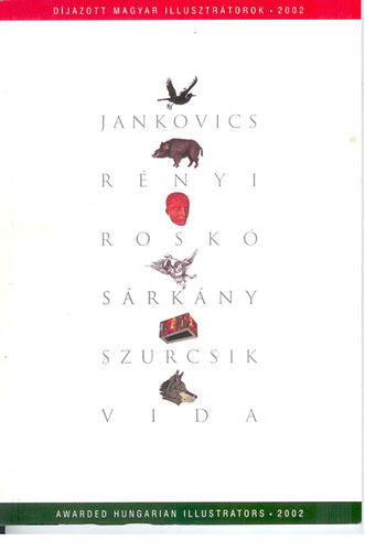 S�rk�ny Gy�z� - D�jazott magyar illusztr�torok - 2002.