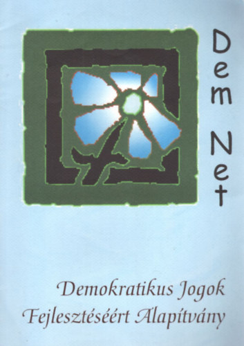 Dem Net  Demokratikus Jogok Fejlesztsrt Alaptvny