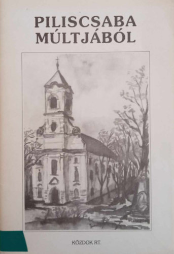 Piliscsaba m�ltj�b�l