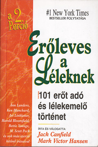 Erleves a lleknek 2: tovbbi 101 ert ad s llekemel trtnet