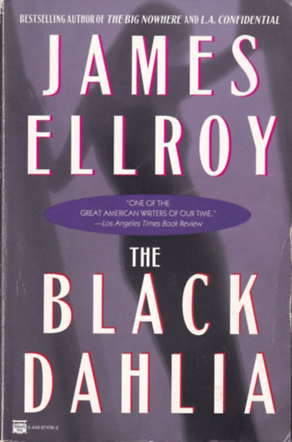 James Ellroy - The Black Dahlia