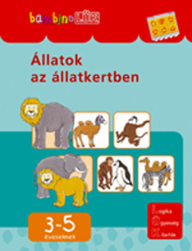 �llatok az �llatkertben - 3-5 �veseknek