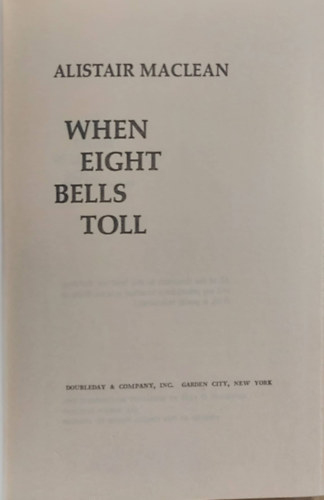 When eight bells toll