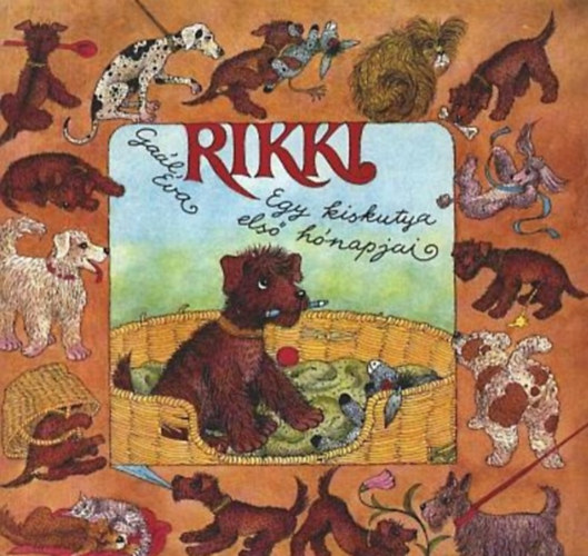 Rikki - Egy kiskutya els hnapjai