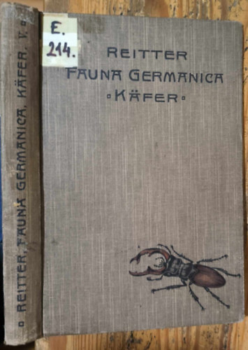 Fauna Germanica - Die Kfer des Deutschen Reiches V. Band ("A Nmet Birodalom bogarai 5. ktet" nmet nyelven) (1916)