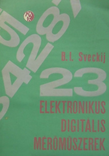 Elektronikus digit�lis m�r�m�szerek
