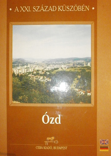 F. Dobosy L�szl� - �zd a XXI. sz�zad k�sz�b�n