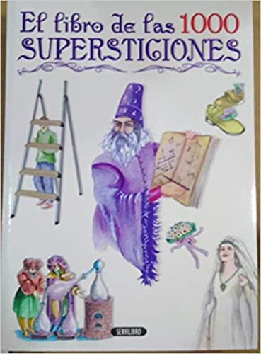El libro de las 1000 supersticiones/spanyol/-1000 babon�k gyakorlati k�nyve