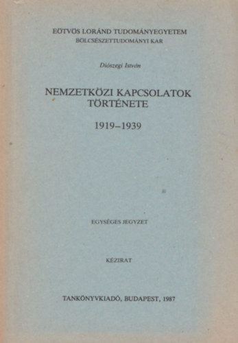 Nemzetkzi kapcsolatok trtnete 1919-1939