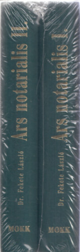 Ars Notarialis I-II. (A kzjegyz hivatsa, tiszte s mkdse)- reprint