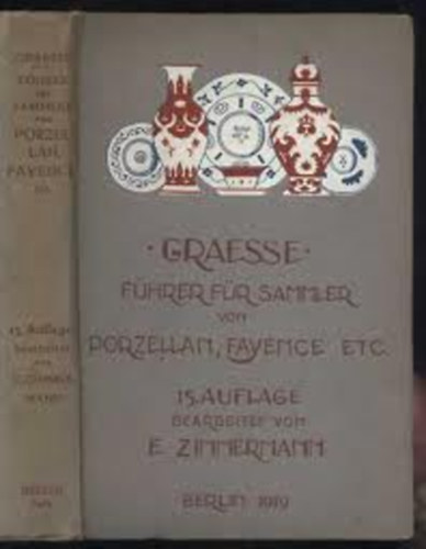 Graesse-Fhrer fr Sammler Porzellan,Fayence etc.