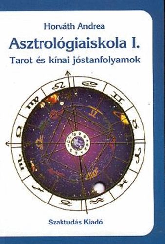 Horváth Andrea - Asztrológiaiskola I