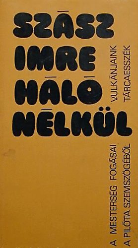 Sz�sz Imre - H�l� n�lk�l