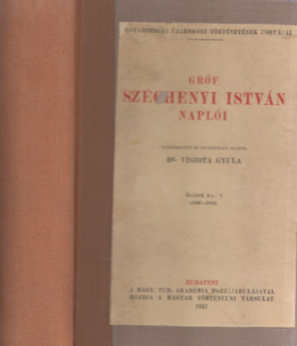 Grf Szchenyi Istvn napli V. (1836-1843) (Grf Szchenyi Istvn sszes Munki XIV.)