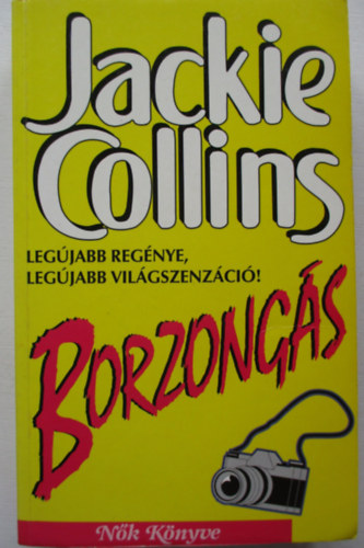 Jackie Collins - Borzongs