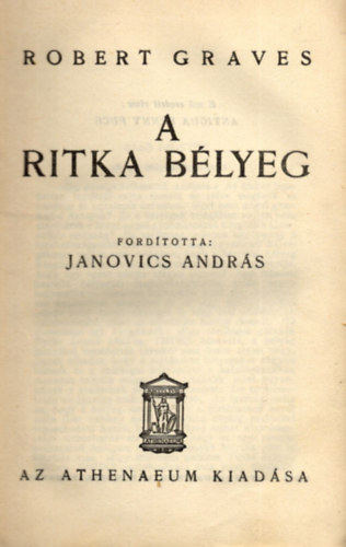 Robert Graves - A ritka blyeg