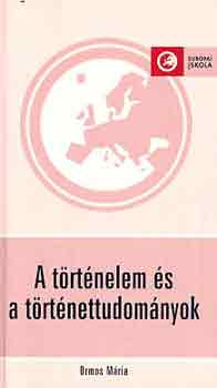 A trtnelem s a trtnettudomnyok