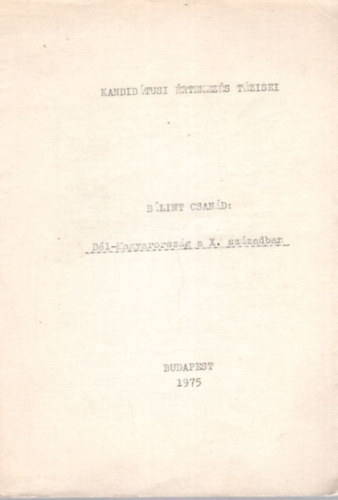 D�l-Magyarorsz�g a X. sz�zadban - Kandid�tusi �rtekez�s T�zisei