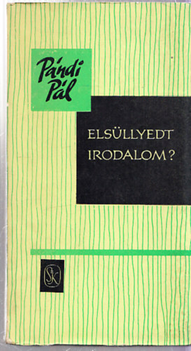 Elsllyedt irodalom? (Dediklt)