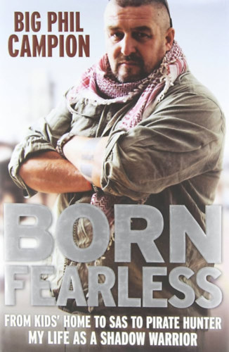 Phill Campion - Born Fearless