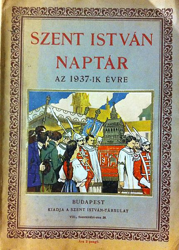 Szent Istvn Naptr az 1937-ik vre