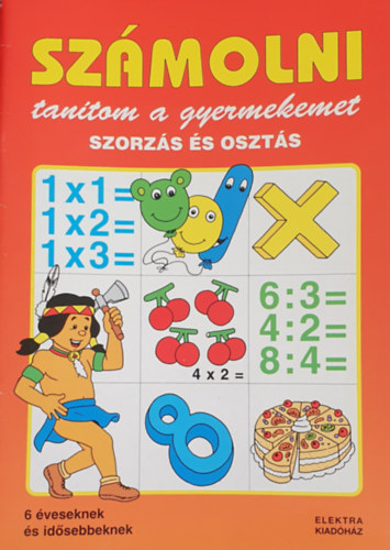 Szmolni tantom a gyermekemet - Szorzs s oszts