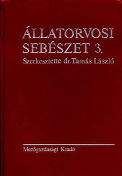 �llatorvosi seb�szet 3. Anaesthesiologia - �latl�nos m�t�ttan - R�szletes m�t�ttan