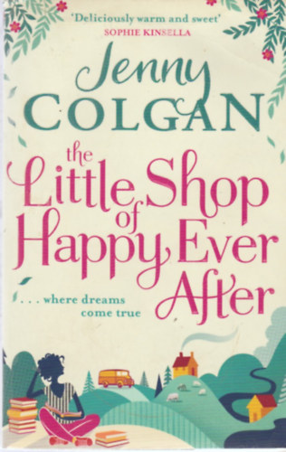 Jenny Colgan - The Little Shop of Happy-Ever-After