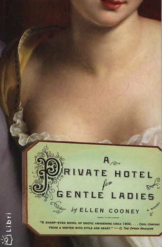 A Private Hotel for Gentle Ladies