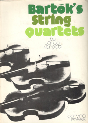 Bart�k's String Quartets