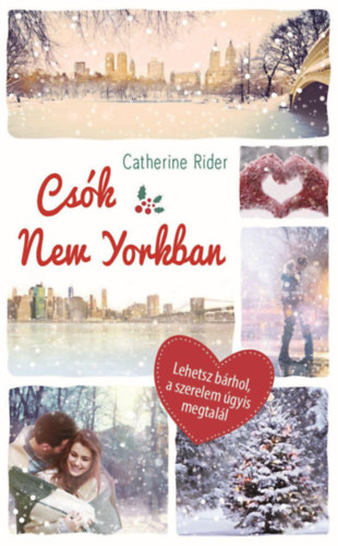 Catherine Rider - Csk New Yorkban