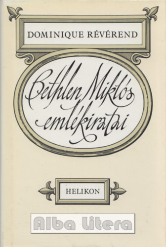 Bethlen Mikls emlkiratai