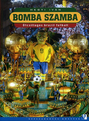 Bomba szamba - tcsillagos brazil futball