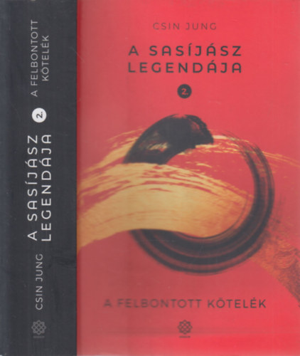 A sasjsz legendja 2.- A felbontott ktelk