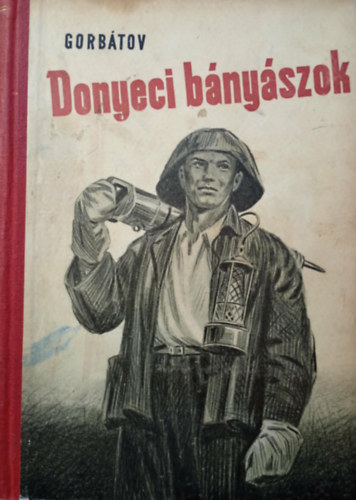 Donyeci b�ny�szok (m�sodik kiad�s)