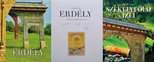 2 m Erdly csodirl: Szkelyfld zei + Erdly - Tndrorszg kpekben rgen s ma -  Dediklt!