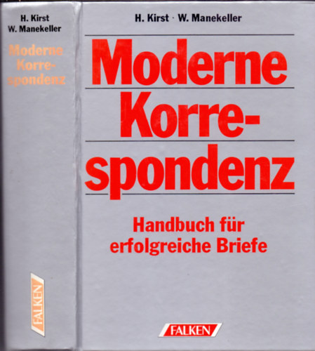 Moderne Korrespondenz - Handbuch fr erfolgreiche Briefe