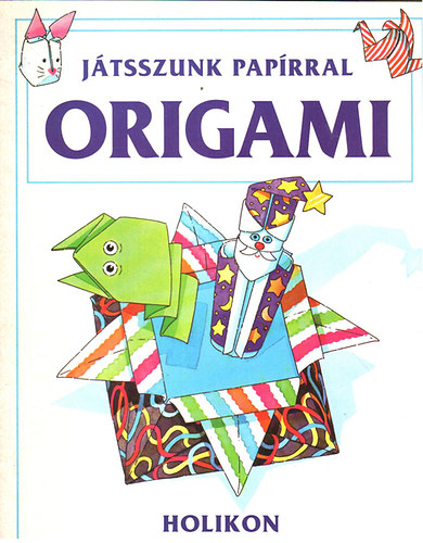 Jtsszunk paprral - Origami